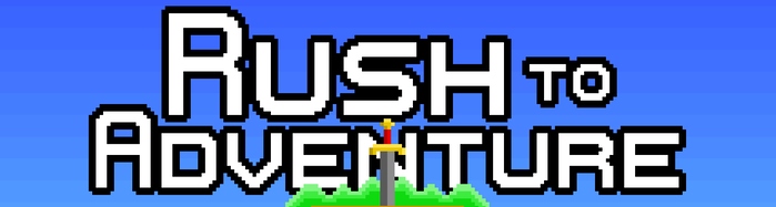 Rush To Adventure
